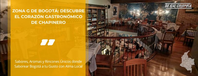 Zona G de Bogotá, terrazas, restaurantes y cafés donde disfrutar de un ambiente gastronómico auténtico • La Colombia Real • Hero